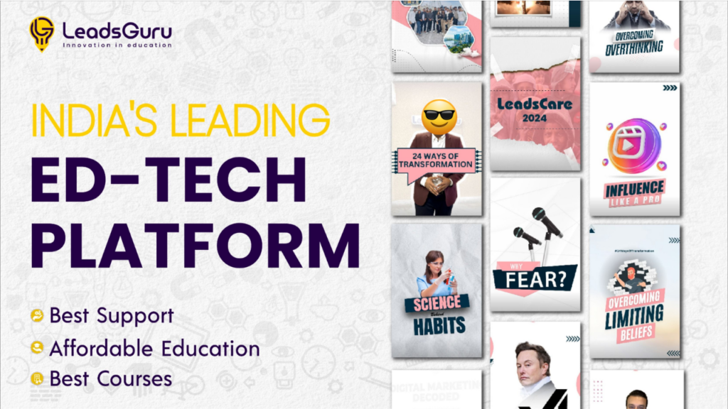 LeadsGuru An Revolutionary Ed-Tech Platform